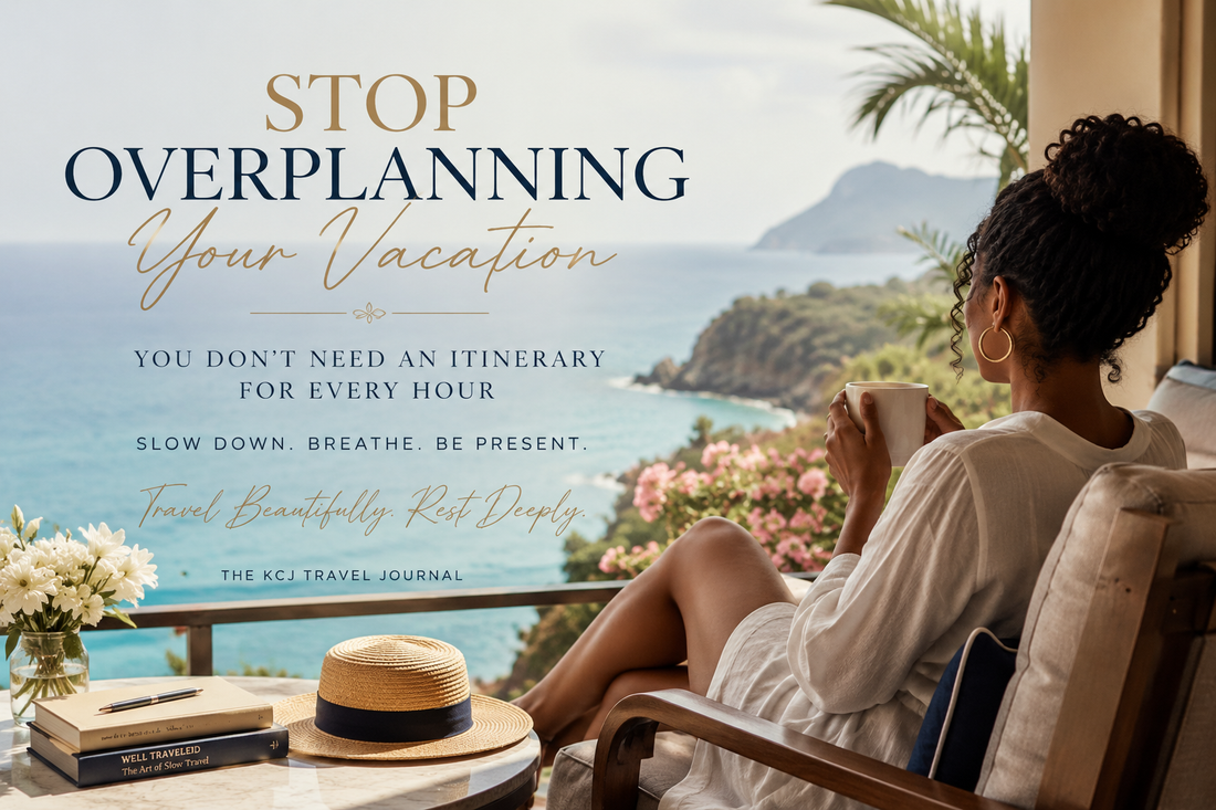 Stop Overplanning Your Vacation: You Don’t Need an Itinerary for Every Hour