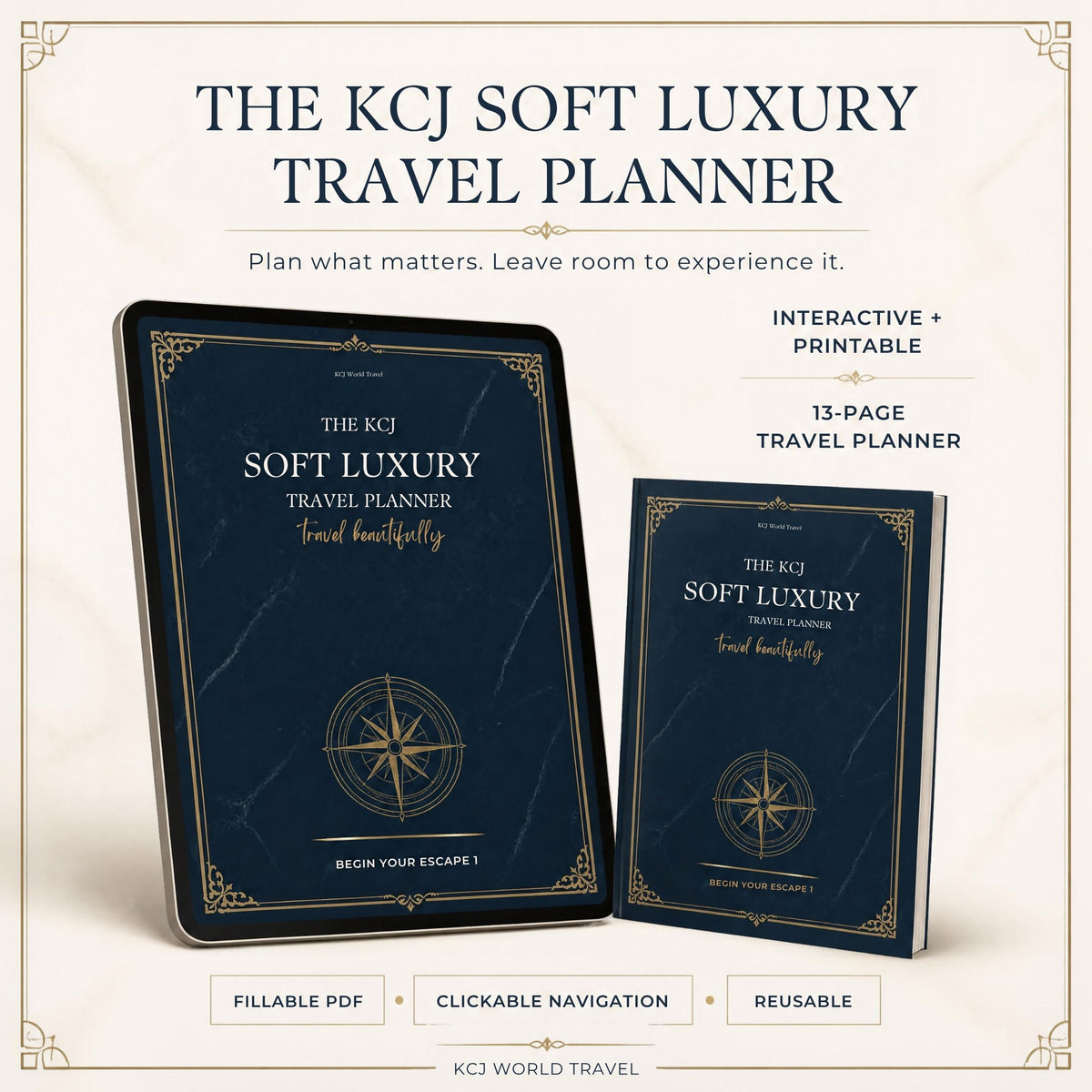 The KCJ Soft Luxury Travel Planner | Interactive + Printable PDF